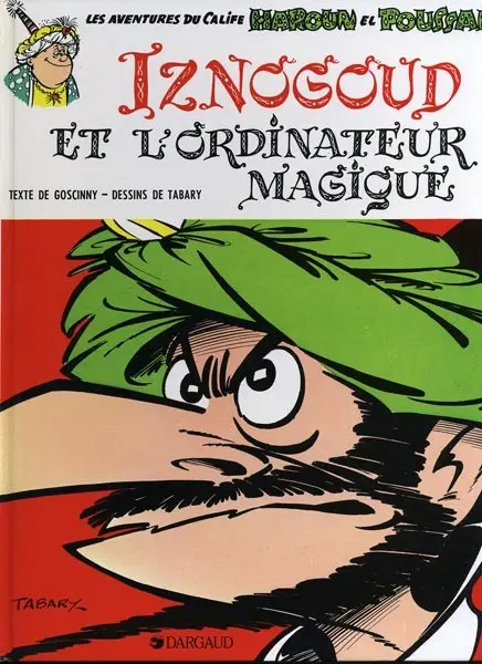 Couverture de l'album Iznogoud Tome 6 Iznogoud et l'ordinateur magique