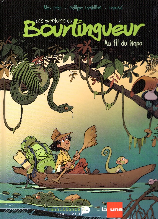 Couverture de l'album Les aventures du Bourlingueur Tome 1 Au fil du Napo