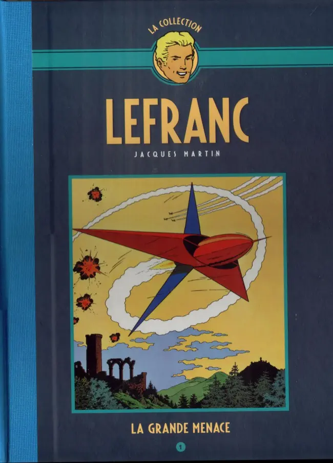 Couverture de l'album Lefranc La Collection - Hachette Tome 1 La Grande Menace