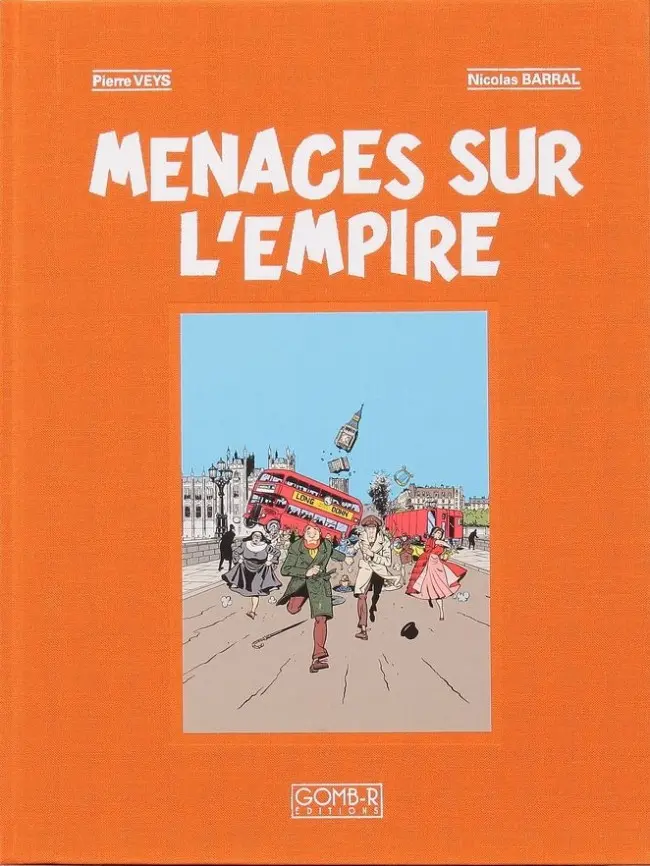 Couverture de l'album Les Aventures de Philip et Francis Tome 1 Menaces sur l'empire
