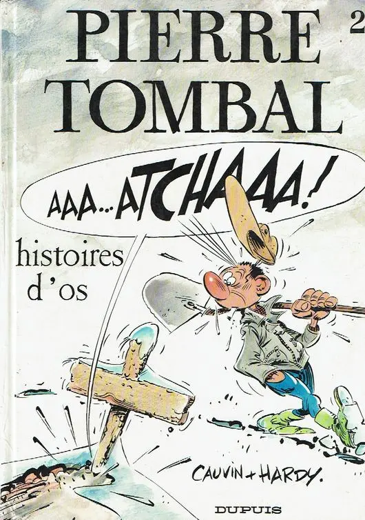 Couverture de l'album Pierre Tombal Tome 2 Histoires d'os