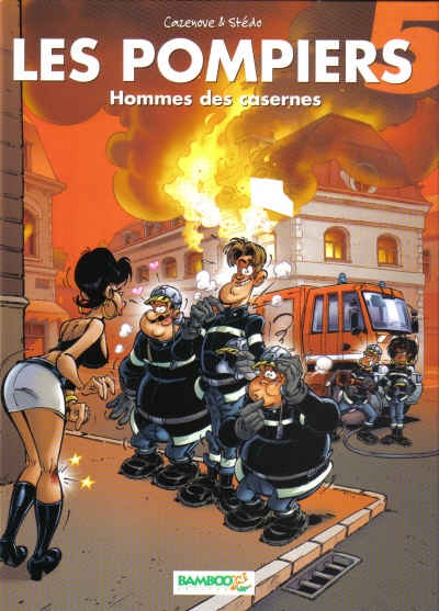Couverture de l'album Les Pompiers Tome 5 Hommes des casernes