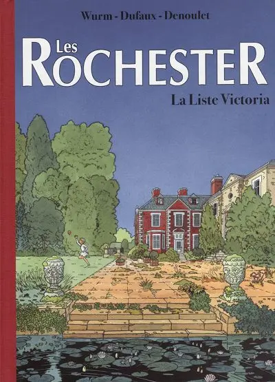 Couverture de l'album Les Rochester Tome 3 La liste Victoria