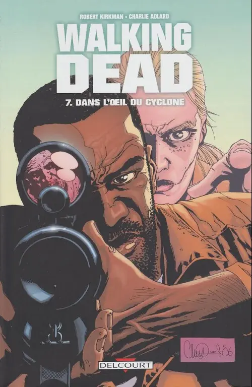 Couverture de l'album Walking Dead Tome 7 Dans l'œil du cyclone