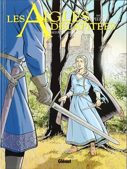 Couverture de l'album Les Aigles décapitées Tome 29 Retour à Crozenc