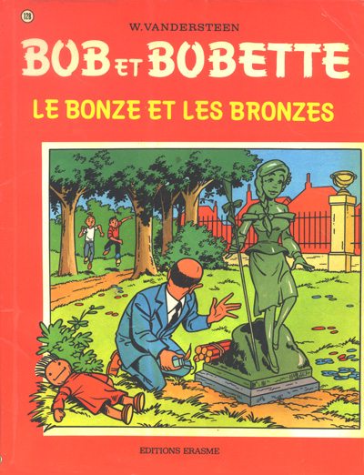Couverture de l'album Bob et Bobette Tome 128 Le bonze et les bronzes