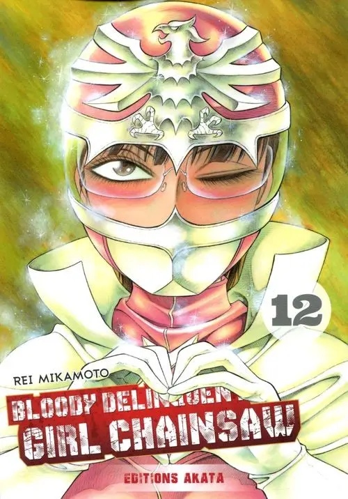 Couverture de l'album Bloody Delinquent Girl Chainsaw 12
