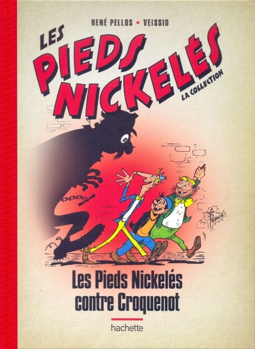 Couverture de l'album Les Pieds Nickelés - La collection Tome 44 Les Pieds Nickelés contre Croquenot