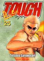 Couverture de l'album Tough Dur à cuire 25 Une fraternité entre amour et haine