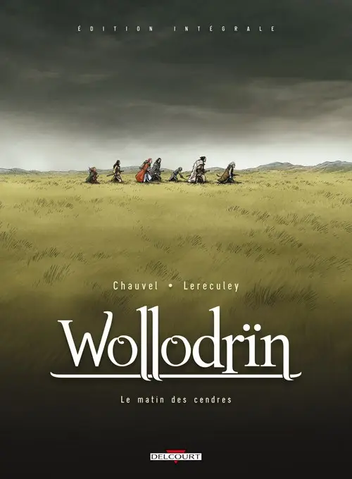 Couverture de l'album Wollodrïn Édition Intégrale Le matin des cendres