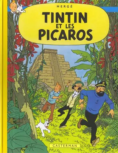 Couverture de l'album Tintin Tome 23 Tintin et les picaros