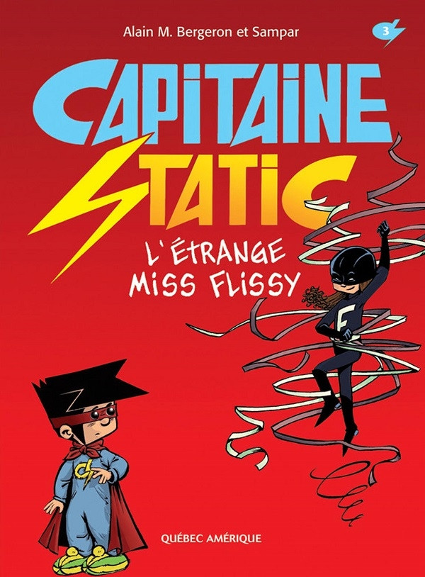 Couverture de l'album Capitaine Static 3 L'étrange Miss Flissy