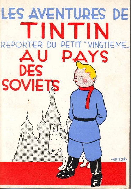 Couverture de l'album Tintin Tintin reporter du petit vingtième au pays des soviets