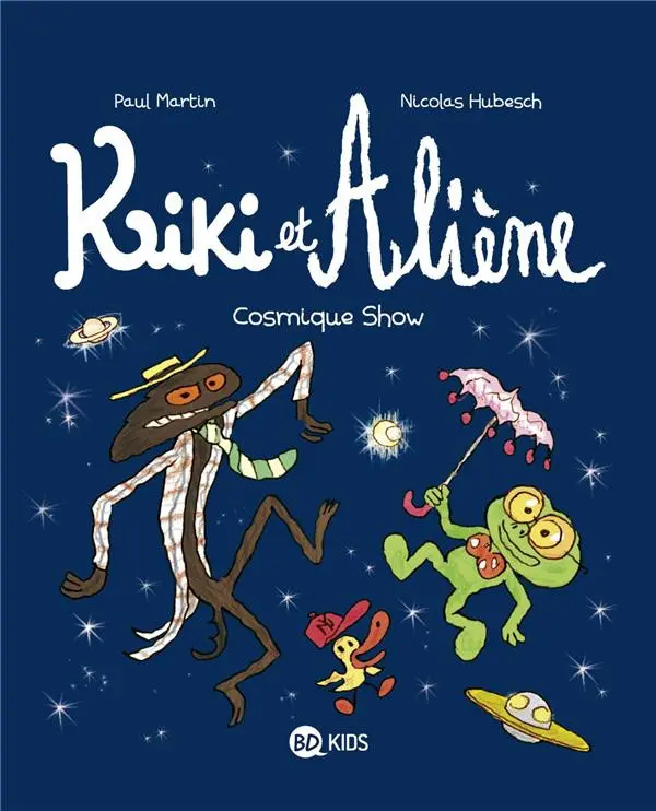 Couverture de l'album Kiki et Aliène Tome 6 Cosmique Show