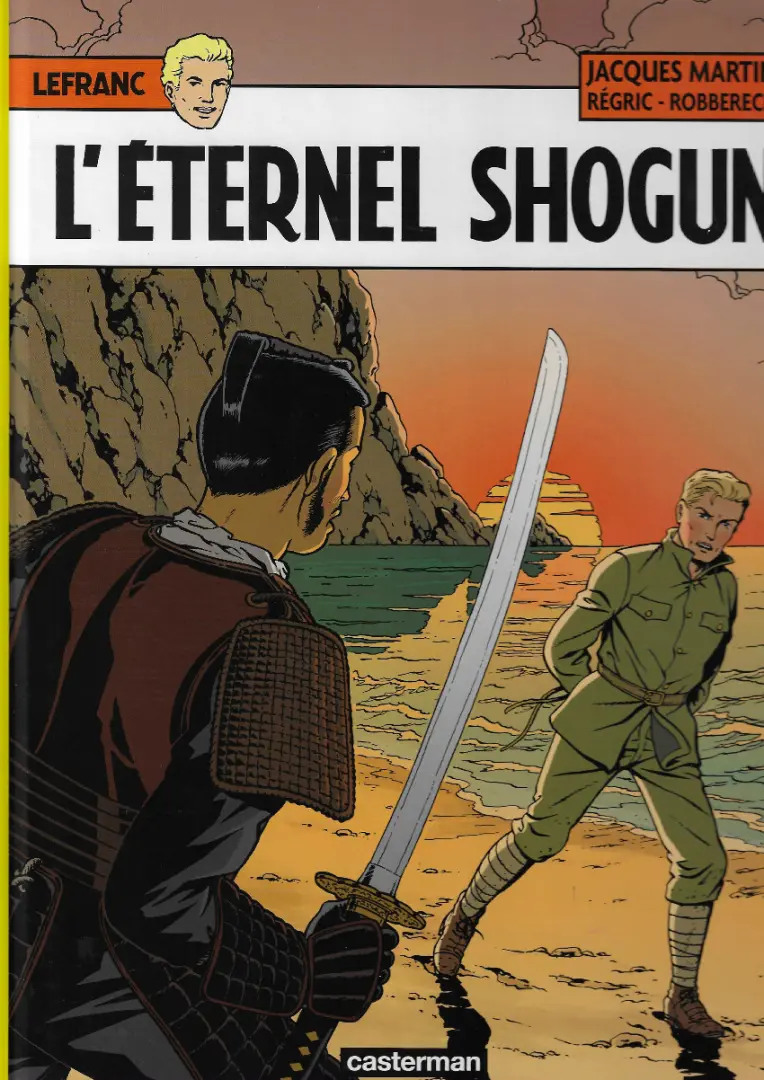 Couverture de l'album Lefranc Tome 23 l'éternel Shogun