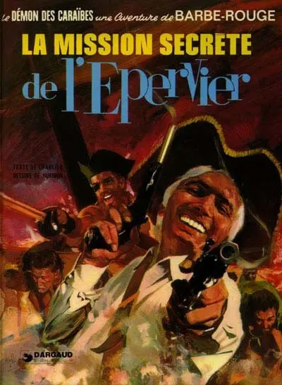 Couverture de l'album Barbe-Rouge Tome 12 La mission secrète de l'Epervier