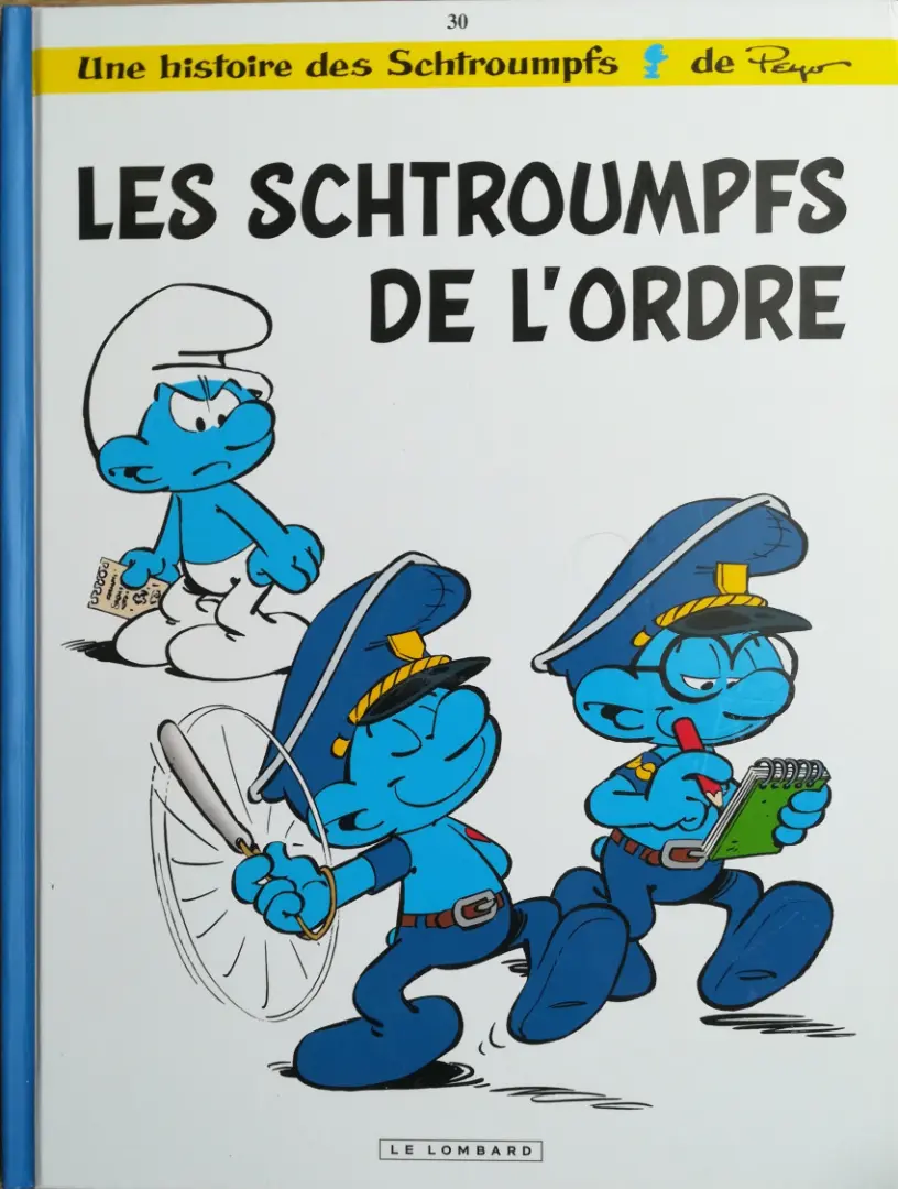 Couverture de l'album Les Schtroumpfs Tome 30 Les schtroumpfs de l'ordre