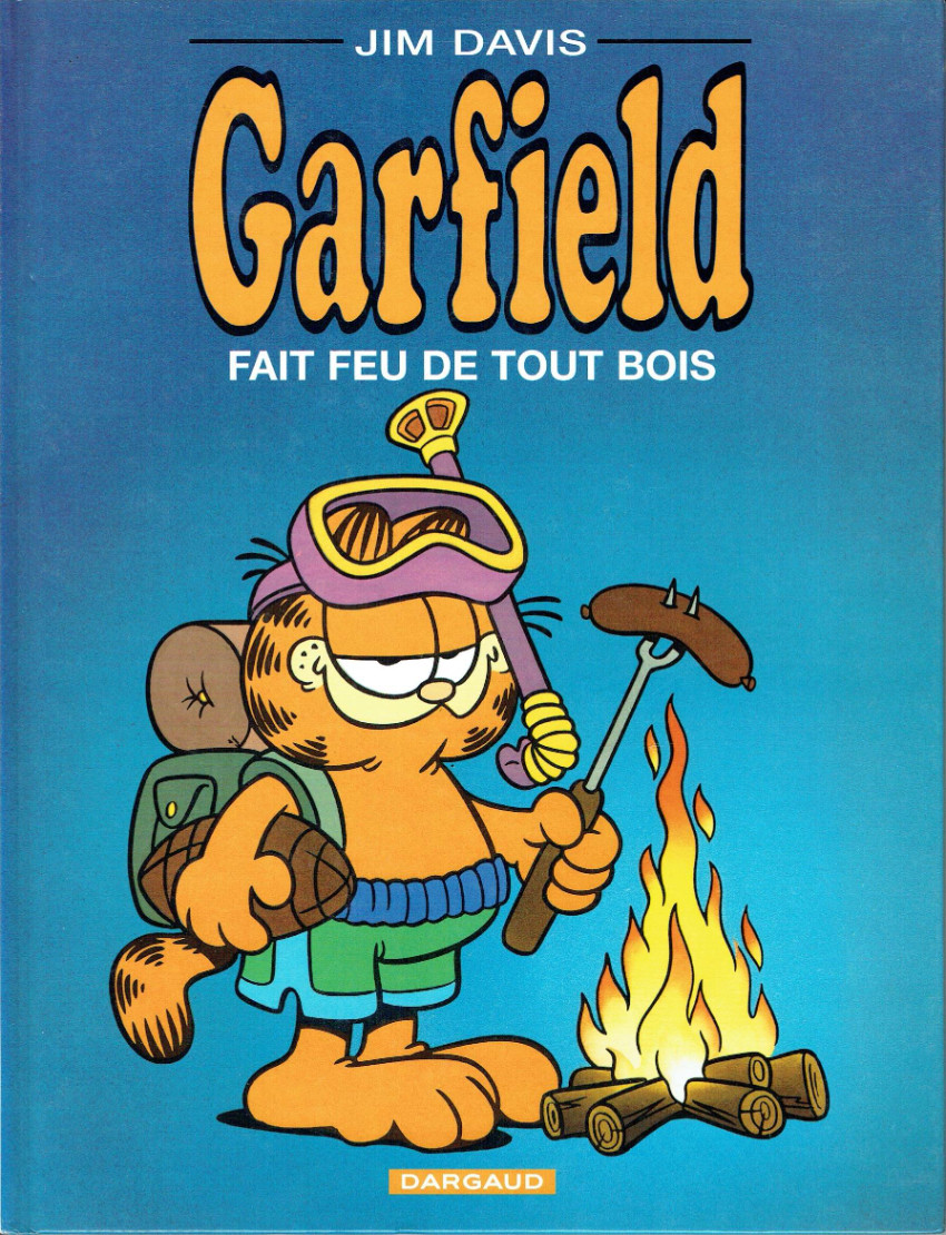 Couverture de l'album Garfield Tome 16 Fait feu de tout bois