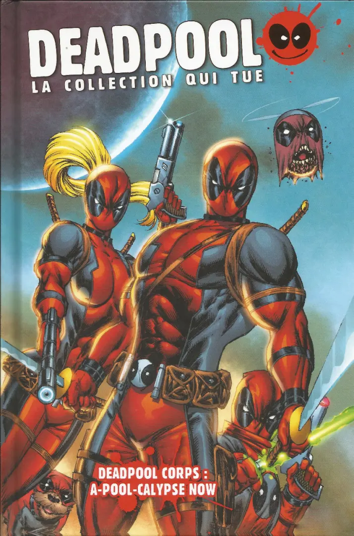 Couverture de l'album Deadpool - La collection qui tue Tome 31 Deadpool corps : A-Pool-Calypse Now