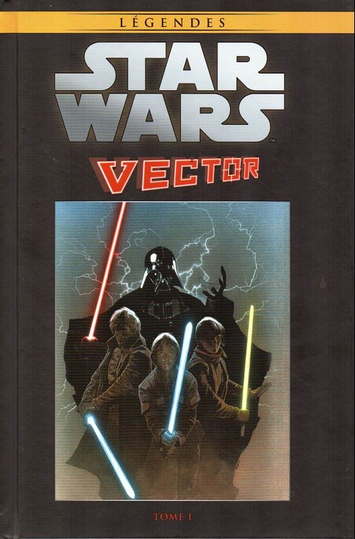 Couverture de l'album Star Wars - Légendes - La Collection Tome 99 Star Wars Vector - Tome 1
