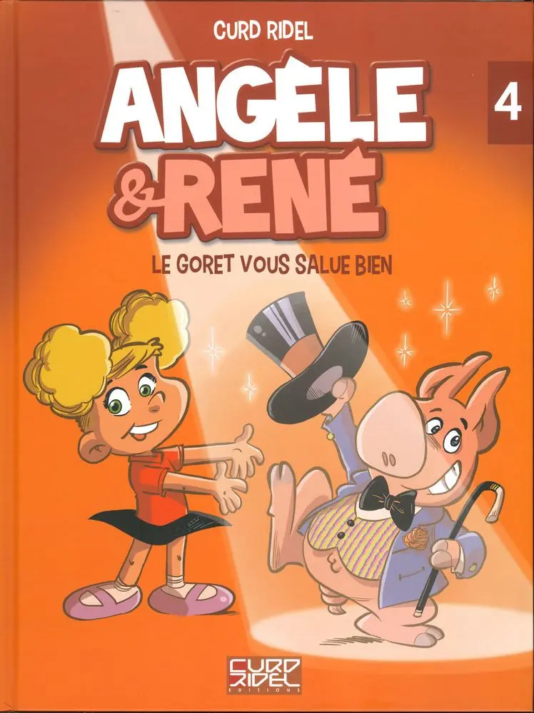 Couverture de l'album Angèle & René Tome 4 Le goret vous salue bien