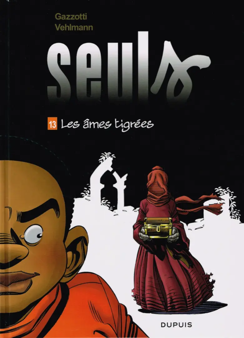 Couverture de l'album Seuls Tome 13 Les âmes tigrées