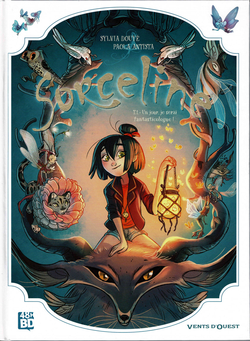 Couverture de l'album Sorceline Tome 1 Un jour je serai fantasticologue !