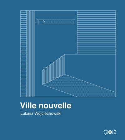 Couverture de l'album Ville nouvelle