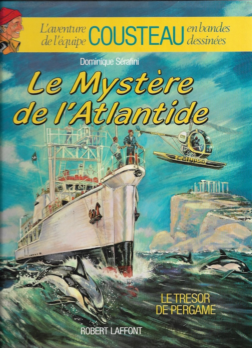 Couverture de l'album L'Aventure de l'équipe Cousteau en bandes dessinées Tome 6 Le Mystère de l'Atlantide 1 - Le Trésor de Pergame