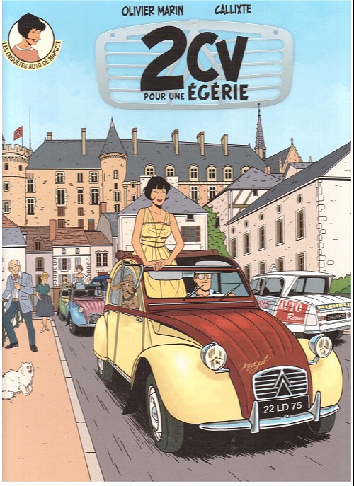 Couverture de l'album Les Enquêtes auto de Margot Tome 3 2CV pour une Égérie
