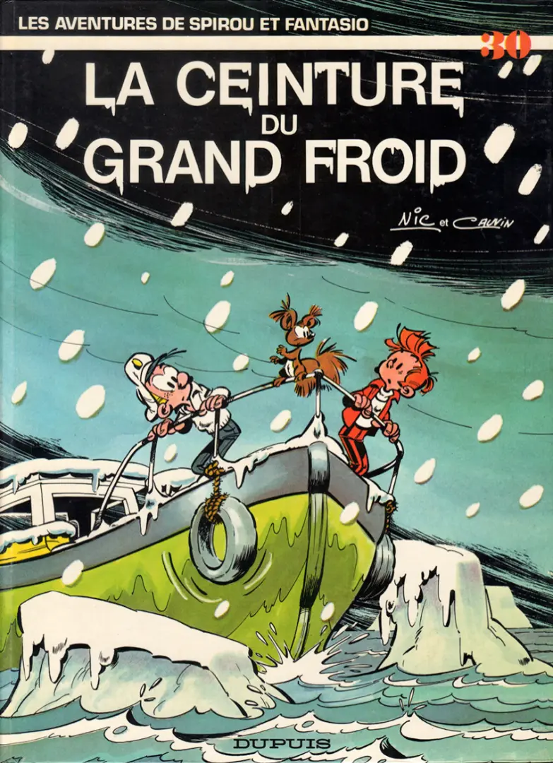 Couverture de l'album Spirou et Fantasio Tome 30 La ceinture du grand froid
