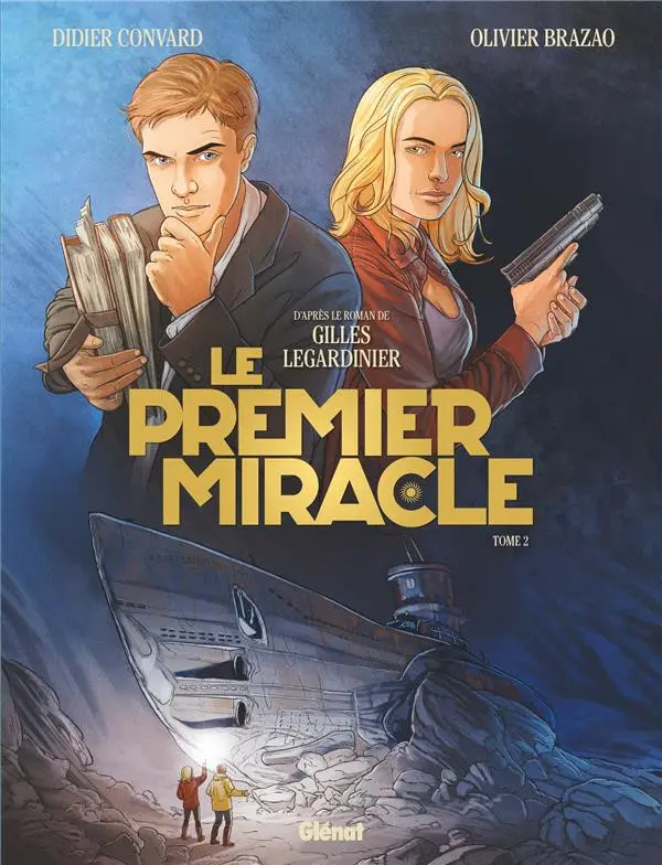 Couverture de l'album Le premier miracle Tome 2