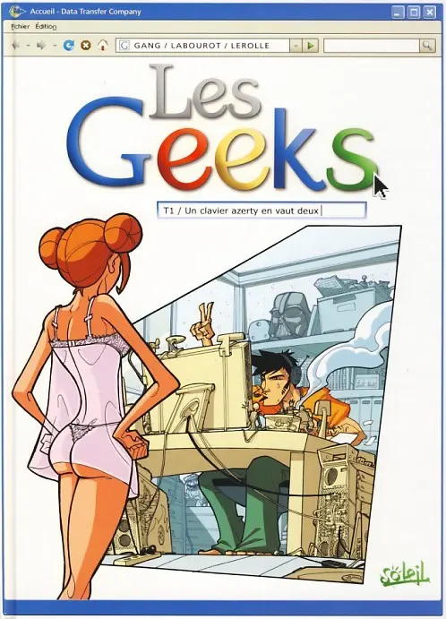 Couverture de l'album Les Geeks Tome 1 Un clavier azerty en vaut deux