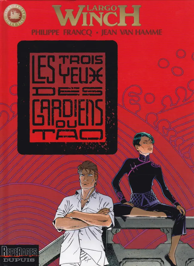 Couverture de l'album Largo Winch Tome 15 Les trois yeux des gardiens du Tao
