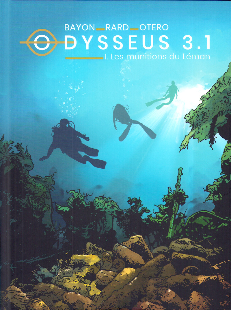 Couverture de l'album Odysseus 3.1 1 Les munitions du Léman