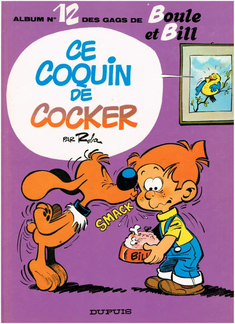 Couverture de l'album Boule & Bill Tome 12 Ce coquin de cocker