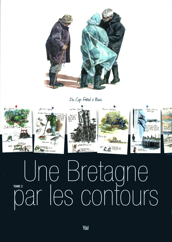 Couverture de l'album Une Bretagne par les contours Tome 2 Du Cap Fréhel à Binic