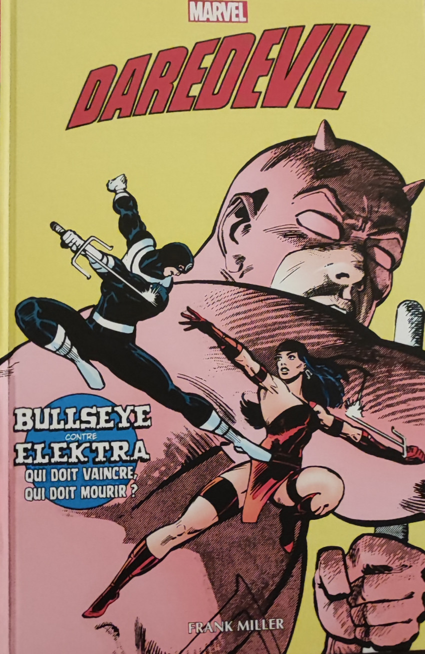 Couverture de l'album Daredevil par Frank Miller Tome 2 Bullseye contre Elektra
