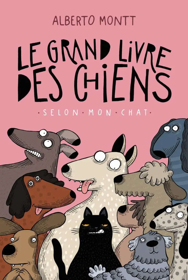 Couverture de l'album Le grand livre des chiens selon mon chat