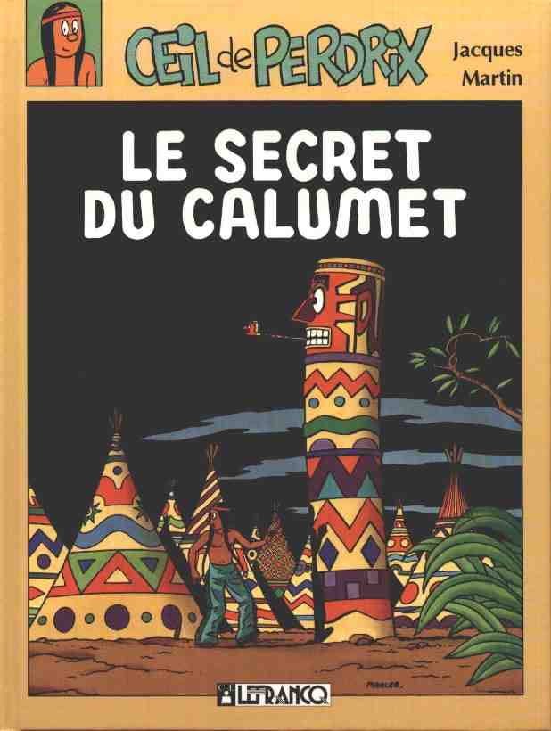 Couverture de l'album Oeil de Perdrix Le secret du calumet