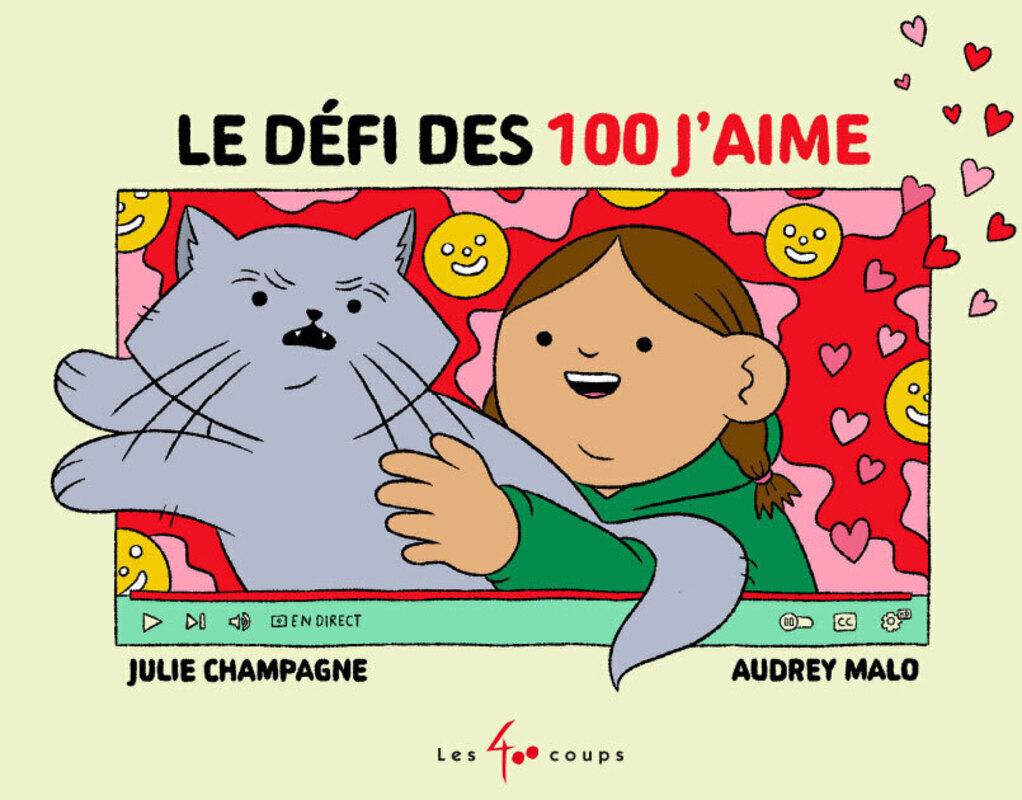 Couverture de l'album Le Défi des 100 j'aime