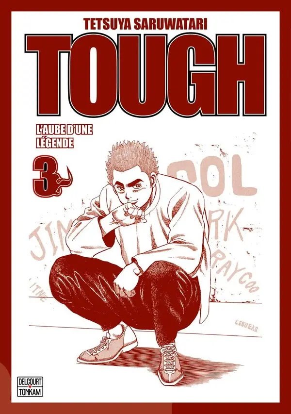 Couverture de l'album Tough L'aube d'une légende 3