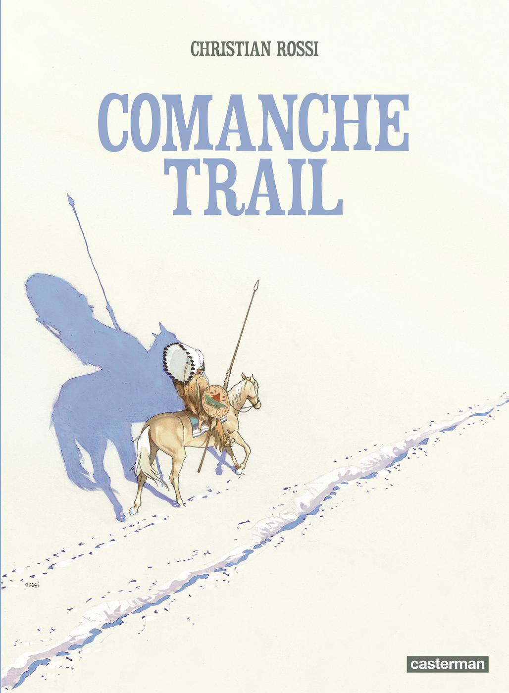 Couverture de l'album Comanche Trail