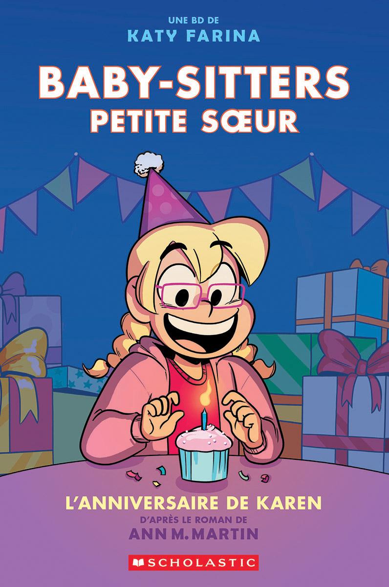 Couverture de l'album Baby-sitters - Petite soeur Tome 6 L'anniversaire de Karen