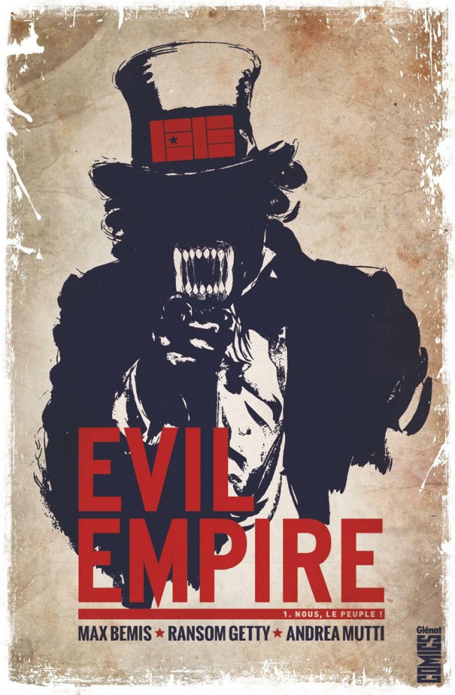 Couverture de l'album Evil Empire Tome 1 Nous, le peuple !