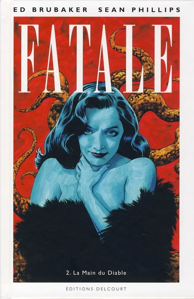 Couverture de l'album Fatale Tome 2 La main du diable