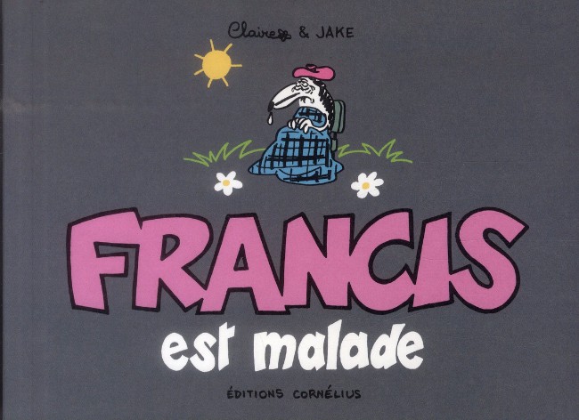 Couverture de l'album Francis Tome 6 Francis est malade