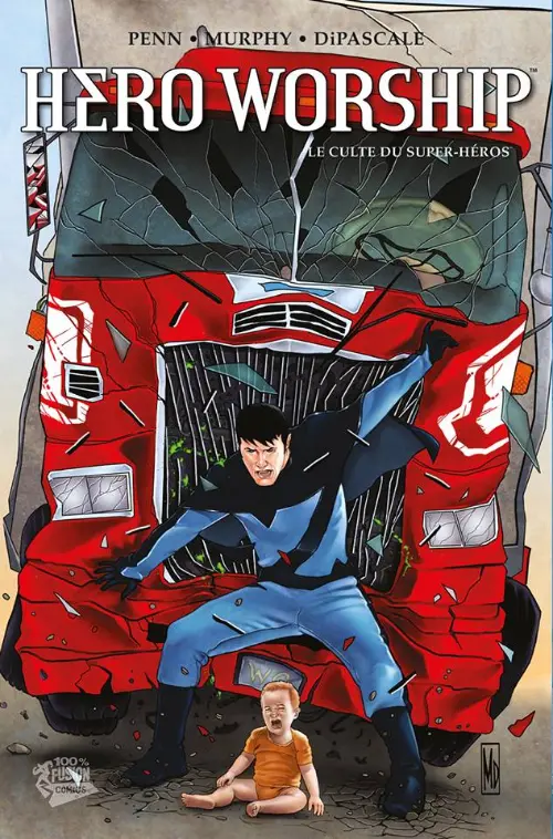 Couverture de l'album Hero Worship Le Culte du super-héros