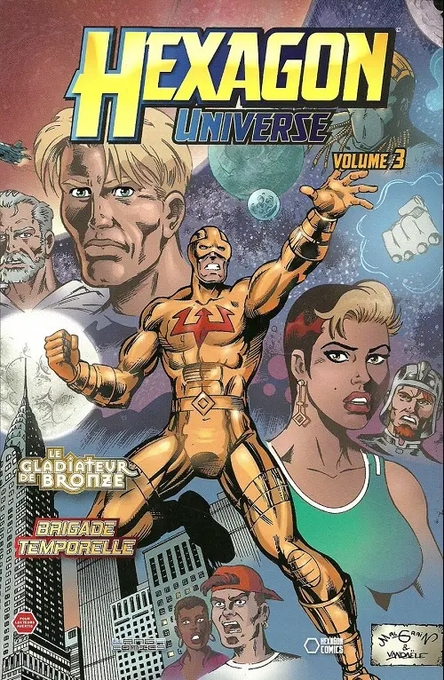 Couverture de l'album Hexagon universe Tome 3 Le Gladiateur de bronze / Brigade Temporelle