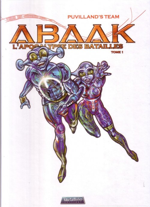 Couverture de l'album Abaak Tome 1 L'apocalypse des batailles